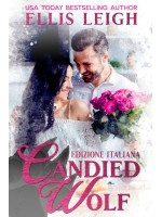 Candied Wolf: Edizione Italiana-Amori E Avventure A Kinship Cove