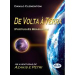 De Volta À Terra-As Aventuras De Azakis E Petri
