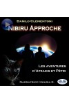 Nibiru Approche-Les Aventures D'Atzakis Et Pétri