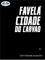 Favela Cidade Do Carvao