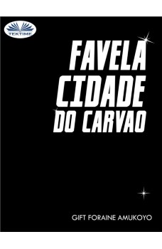 Favela Cidade Do Carvao
