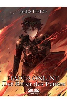 Hades Online: Der Ritter Des Feuers
