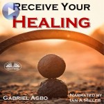 Receive Your Healing