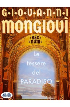 Le Tessere Del Paradiso-Regnum