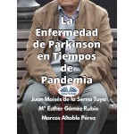 La Enfermedad De Parkinson En Tiempos De Pandemia