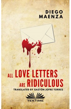 All Love Letters Are Ridiculous