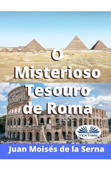O Misterioso Tesouro De Roma