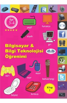 Bilgisayar & Bilgi Teknolojisi Öğrenimi-1. Kitap