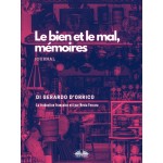 El Bien Y El Mal, Memorias-Diario