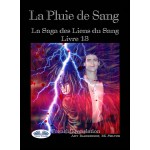 La Pluie De Sang-Les Liens Du Sang - Livre 13