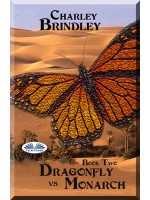 Dragonfly Vs Monarch-Book Two