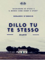 Dillo Tu Te Stesso-Diario