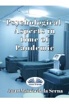 Psychological Aspects In Time Of Pandemic