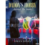 Daddy's Hobby-The Story Of Lek, A Bar Girl In Pattaya