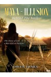 Maya - Illusion-The Story Of Lek, A Bar Girl In Pattaya