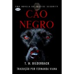 Cão Negro - Uma Novela Da Justice Security