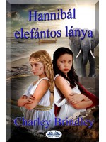 Hannibál Elefántos Lánya-Második Könyv: Az Út Ibériába