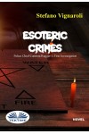 Esoteric Crimes-Police Chief Caterina Ruggeri's First Investigation