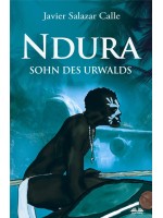 Ndura. Sohn Des Urwalds