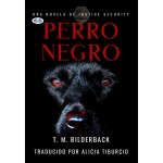 Perro Negro - Una Novela De Justice Security