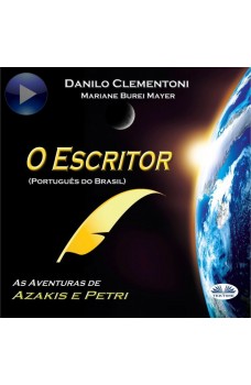 O Escritor (Português Do Brasil)-As Aventuras De Azakis E Petri