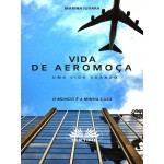 Vida De Aeromoça-Next Flight