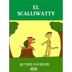 El Scalliwatty