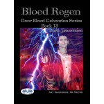 Bloed Regen-Door Bloed Gebonden Serie Boek 13
