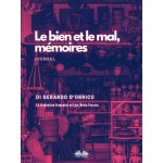 Le Bien Et Le Mal, Mémoires-Journal