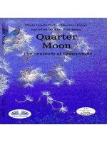 Quarter Moon-The Sentinels Of Campoverde
