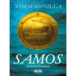 Samos-Toward Freedom