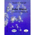 Robo Mwezi-Watumishi Wa Campoverde