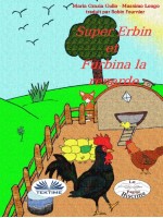 Super-Erbin Et Furbina La Renarde