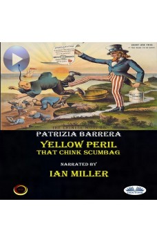 Yellow Peril-That Chink Scumbag