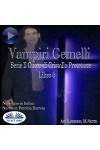 Vampiri Gemelli-Serie Il Cuore Di Cristallo Protettore  Libro 6