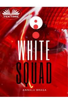 White Squad
