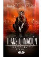 Transformación-Dreya Love Libro 1