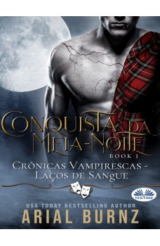 Conquista Da Meia-Noite-Romance Paranormal