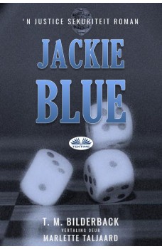 Jackie Blue-'N Justice Sekuriteit Roman