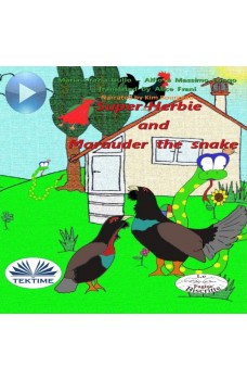Super-Herbie And Marauder The Snake
