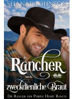 Der Rancher Und Die Zweckdienliche Braut