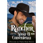 Il Rancher Si Prende La Sua Sposa Di Convenienza-Un Dolce Romantico Matrimonio Di Convenienza