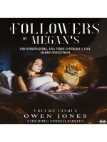 I Followers Di Megan-Uno Spirito Guida, Una Tigre Fantasma E Una Madre Spaventosa!