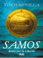 Samos-Rotta Per La Libertà