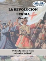 La Revolución Serbia-1804-1835
