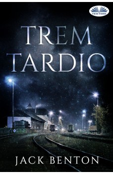 Trem Tardio