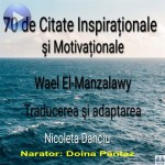 70 De Citate Inspiraționale Şi Motivaționale