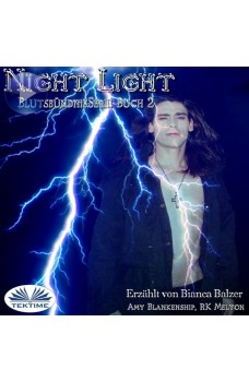Night Light (Blutsbündnis-Serie Buch 2)