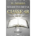 Il Diario Segreto Della Classe 4 B