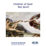 Children Of God! Not Devil!